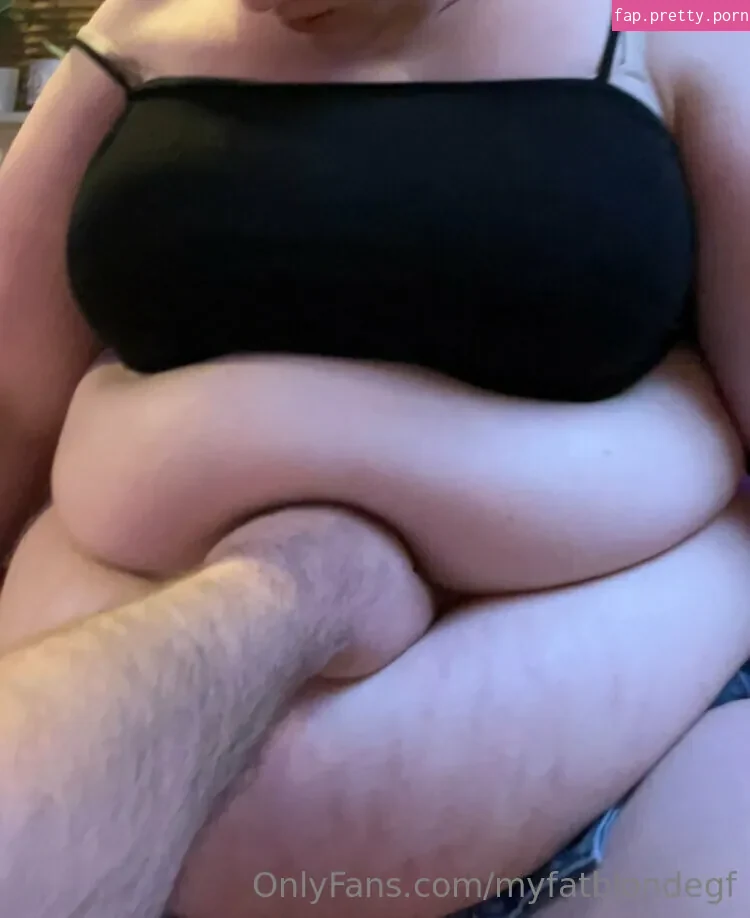 myfatblondegf - Photo #71