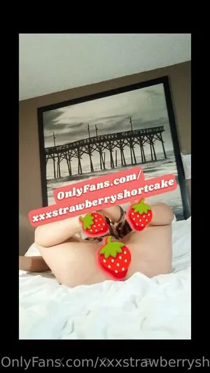 xxxstrawberryshortcake